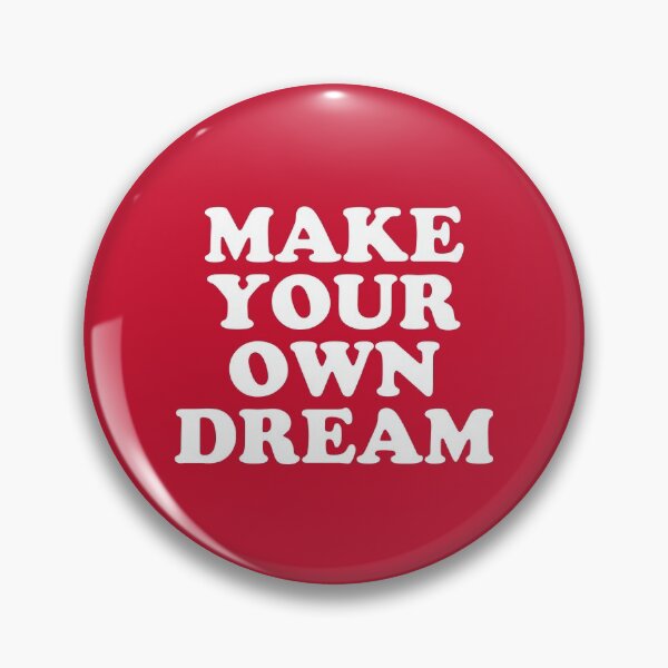 Item preview, Make Your Own Dream #6 designed and sold by SalahBlt.