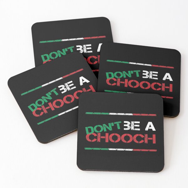 Item preview, Chooch, Don't be a chooch designed and sold by foramelie.
