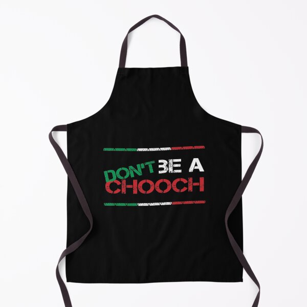 Item preview, Chooch, Don't be a chooch designed and sold by foramelie.