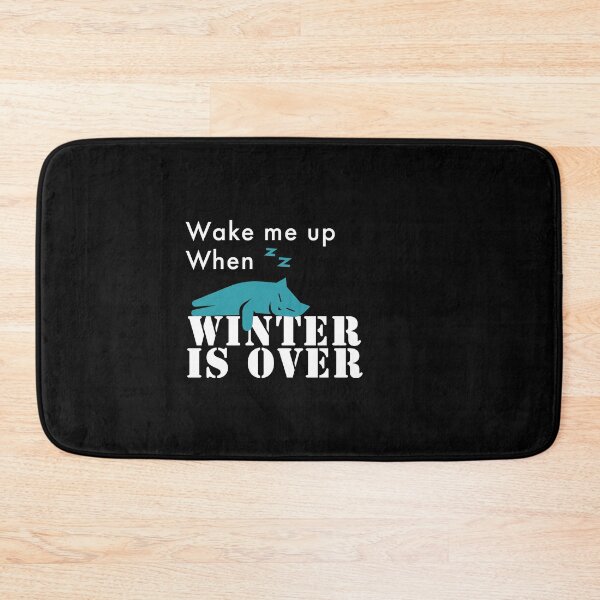 Item preview, Wake me up when winter is over designed and sold by Redchilly.