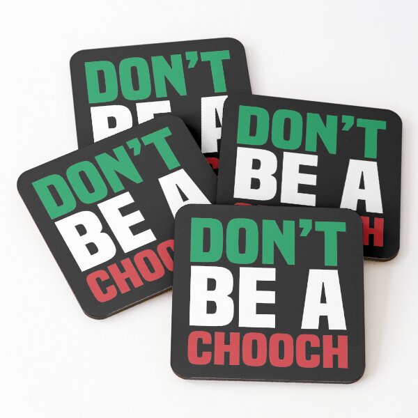 Item preview, Chooch, Don't be a chooch designed and sold by foramelie.