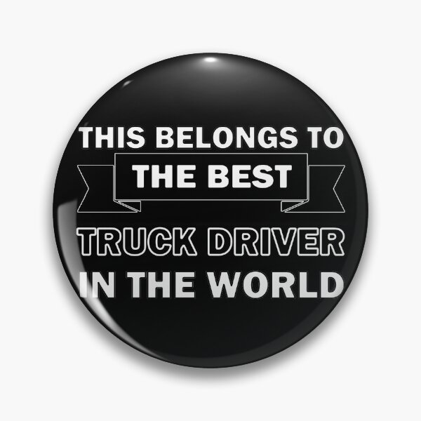 Item preview, Best truck driver in the world designed and sold by InventorsCave.