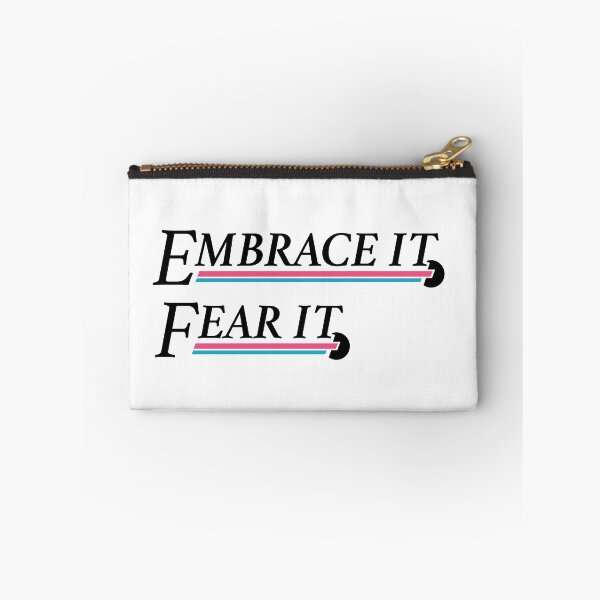 Item preview, Embrace it. Fear it. designed and sold by DrabGlamour  Graphics.