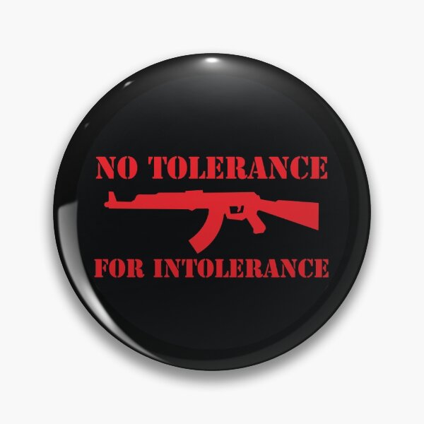 Item preview, No Tolerance For Intolerance designed and sold by MilitantEmpath.