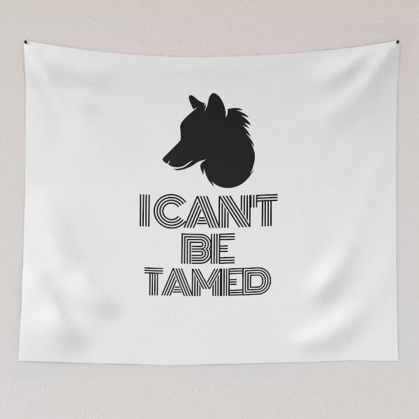 Item preview, I cant be tamed Wolf Black 2 designed and sold by kyds.