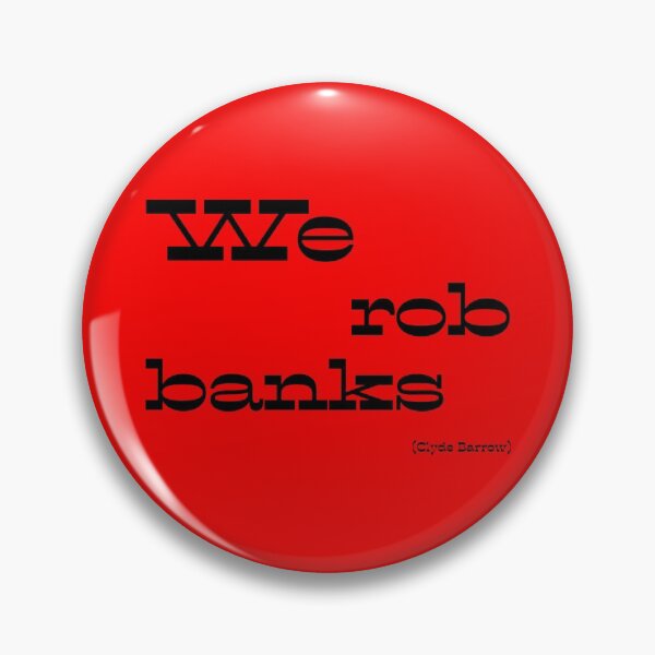 Item preview, We rob banks designed and sold by keisthard.