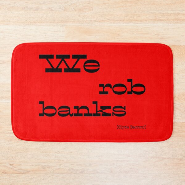 Item preview, We rob banks designed and sold by keisthard.