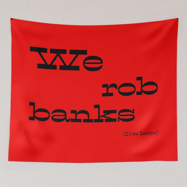 Item preview, We rob banks designed and sold by keisthard.