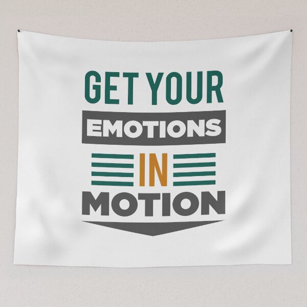 Item preview, Get Your Emotions In Motion designed and sold by quarantineshop.