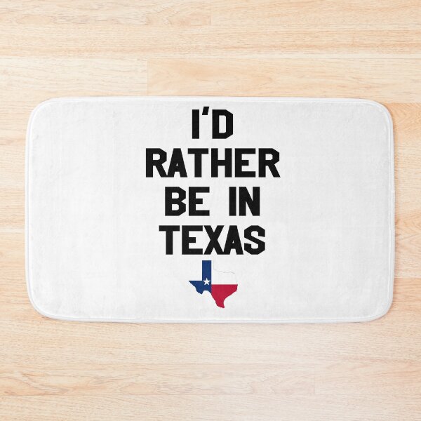 Item preview, I'D RATHER BE IN TEXAS designed and sold by Andrea Lina.