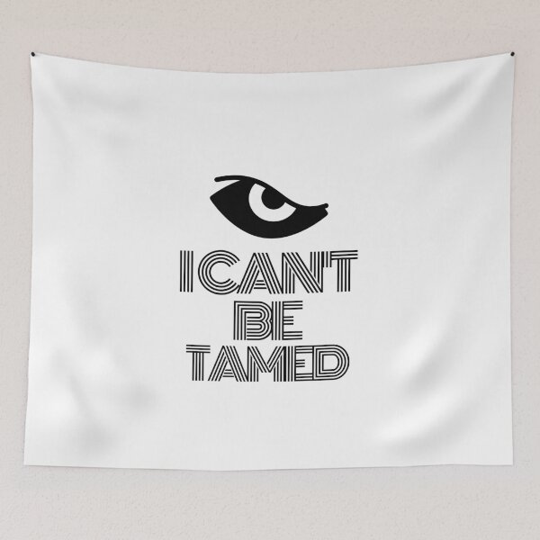 Item preview, I cant be tamed Eye Black 2 designed and sold by kyds.