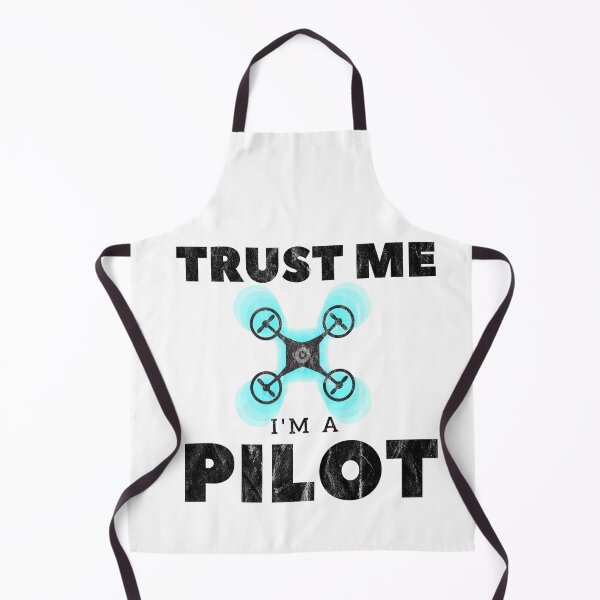 Item preview, Trust Me I'm A Pilot/ Drone designed and sold by Redbeardapparel.