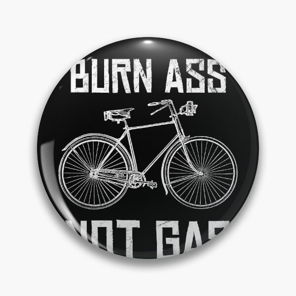 Item preview, Bicycle cool gift for cyclist Burn Ass Not gas designed and sold by majuga.