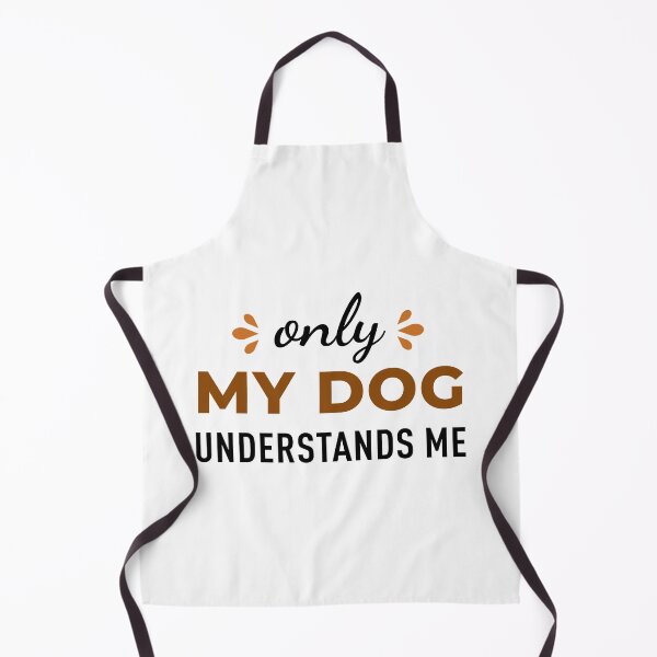 Item preview, Only My Dog Understands Me designed and sold by ClaudiaGrosso.