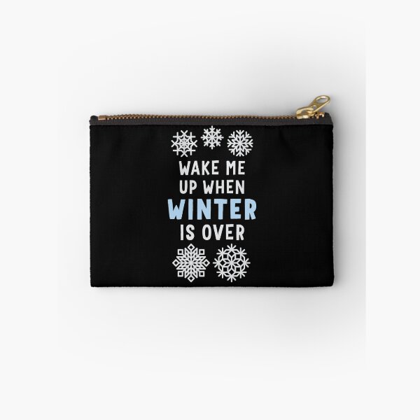Item preview, Wake Me Up When Winter Is Over designed and sold by Art by s2ray.