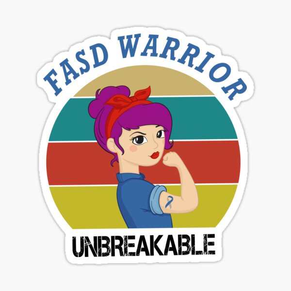 Fetal Alcohol Spectrum Disorder FASD Warrior Unbreakable Women With Vintage / FASD Awareness Gift Sticker