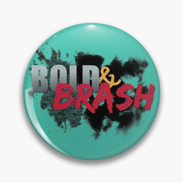 Item preview, Bold & Brash designed and sold by AniMagix101.