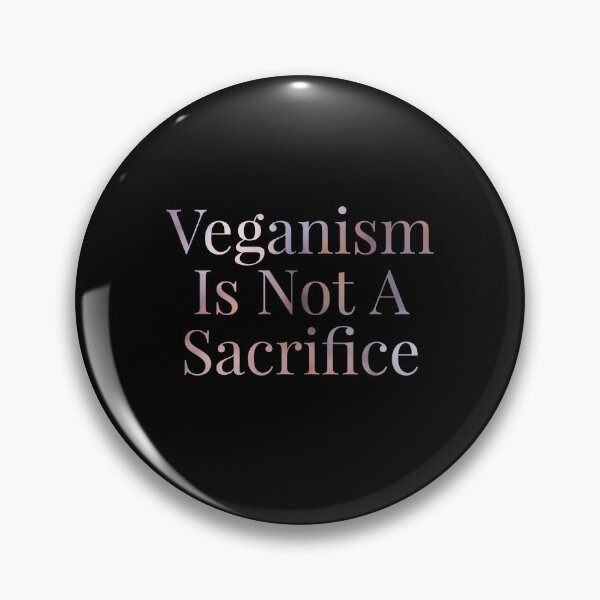 Item preview, Veganism Is Not A Sacrifice designed and sold by stevenwoodcock.