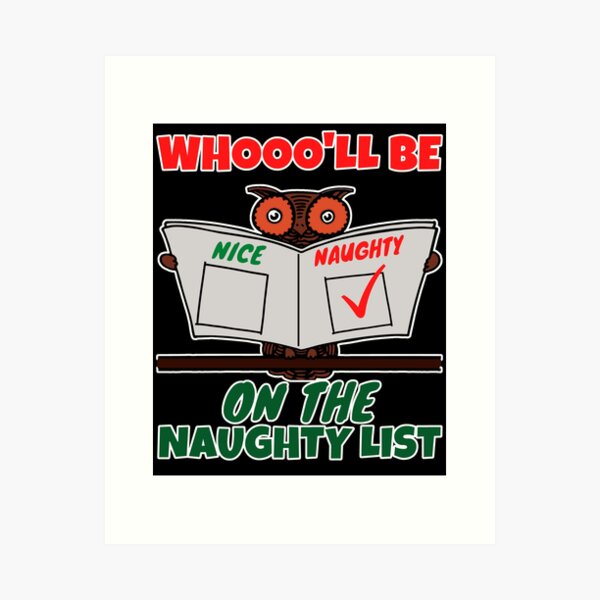 Item preview, Cute Owl Whooo'll be on the Naughty List Christmas Fun designed and sold by gthylla.