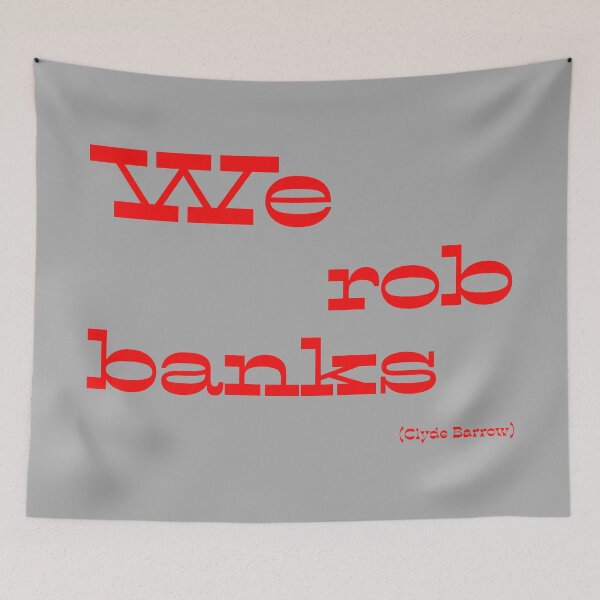 Item preview, We rob banks designed and sold by keisthard.