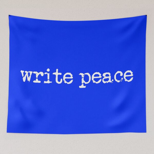 Item preview, write peace in white on blue designed and sold by TeaRoseWriter.