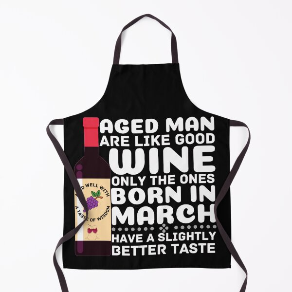 Item preview, Aged Man Love Wine Are Born In March designed and sold by Sonatablue.