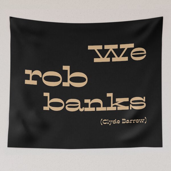 Item preview, We rob banks designed and sold by keisthard.