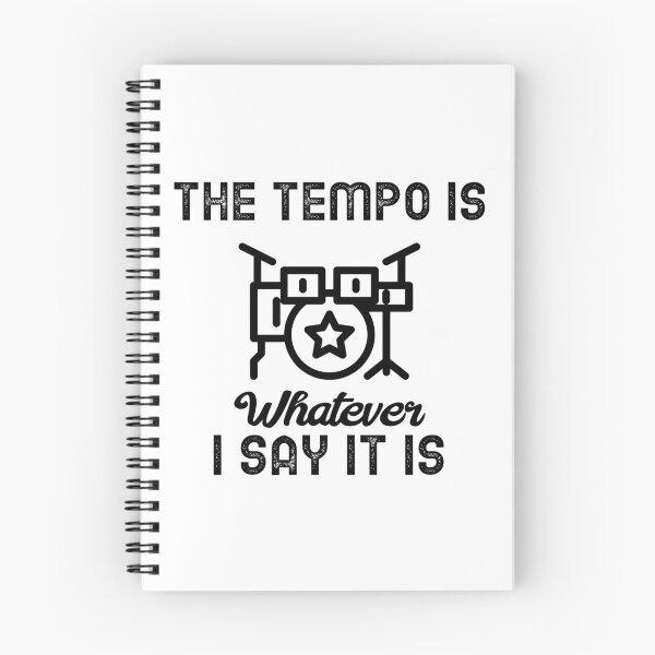 Item preview, The Tempo Is Whatever I Say It Is Drum Classic Sticker And Shirt Design designed and sold by Glike.