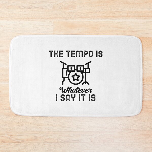 Item preview, The Tempo Is Whatever I Say It Is Drum Classic Sticker And Shirt Design designed and sold by Glike.