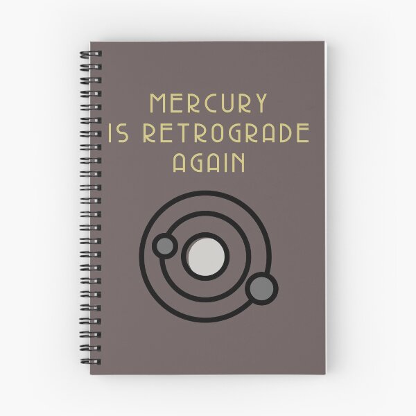 Item preview, MERCURY IS RETROGRADE AGAIN designed and sold by dashashel.