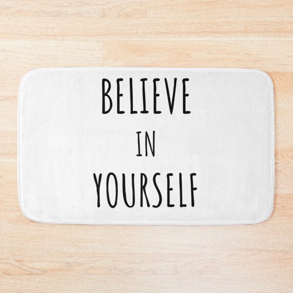 Item preview, BELIEVE IN YOURSELF designed and sold by OnlyTheBest4U.