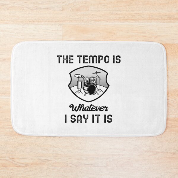 Item preview, The Tempo Is Whatever I Say It Is Drum Classic Sticker And Shirt Design designed and sold by Glike.