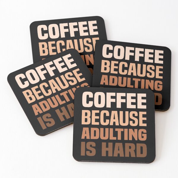 Item preview, Coffee because adulting is hard designed and sold by foramelie.