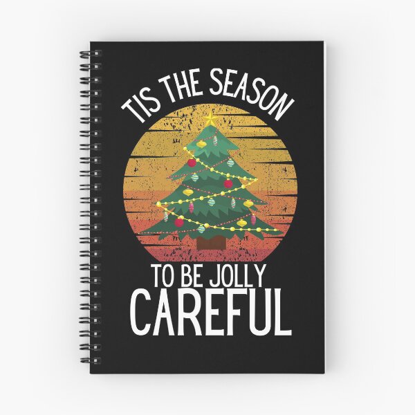 Item preview, tis the season to be jolly careful designed and sold by OneTimeEngineer.