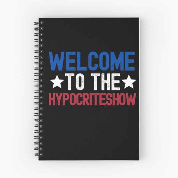 Item preview, Welcome To The Hypocriteshow - USA Hypocrisy designed and sold by m95sim.