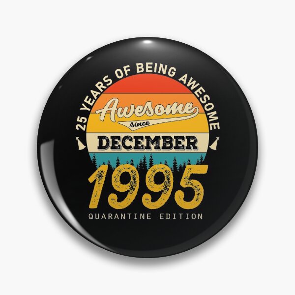 Item preview, 25th Birthday 25 Years awesome since December 1995 designed and sold by Renergie.