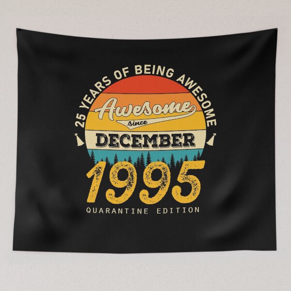 Item preview, 25th Birthday 25 Years awesome since December 1995 designed and sold by Renergie.