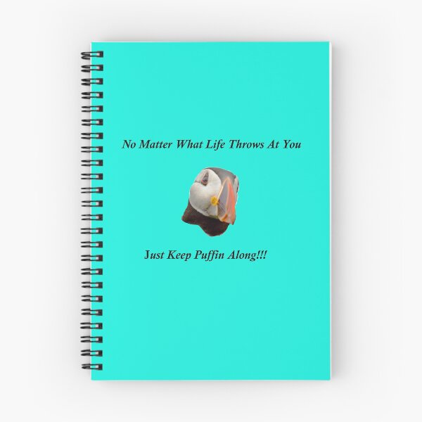 Item preview, Just Keep Puffin  designed and sold by Mpetrone2020.