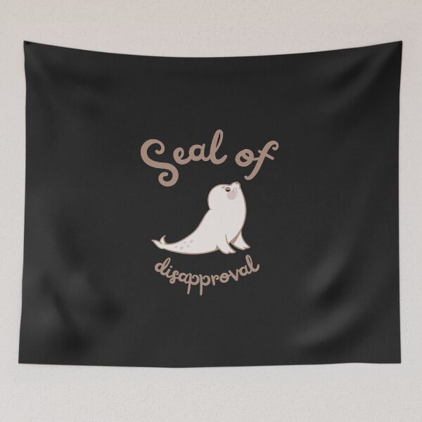 Item preview, Seal of disapproval designed and sold by NomadMessenger.