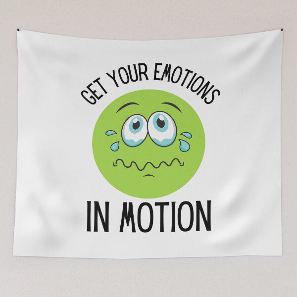 Item preview, get your emotions in motion designed and sold by OneTimeEngineer.