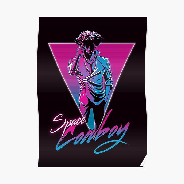 space cowboy bebop Toujours le meilleur Poster