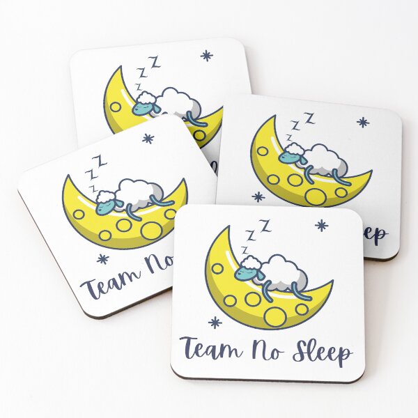 Item preview, Team no sleep designed and sold by MyLucidDreams.