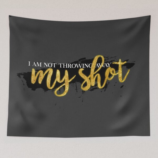 Item preview, I Am Not Throwing Away My Shot designed and sold by AniMagix101.