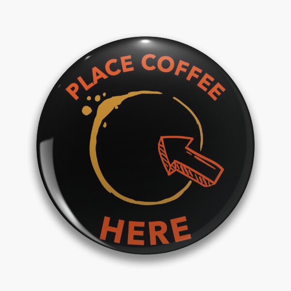 Item preview, Place Coffee Here Coffee Addicts Funny Stain designed and sold by davestees506.