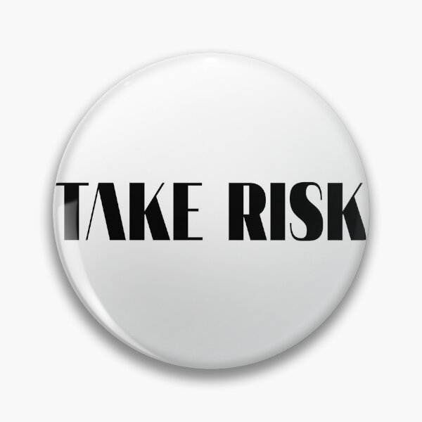 Item preview, Take Risk! designed and sold by 360DESIGNING.
