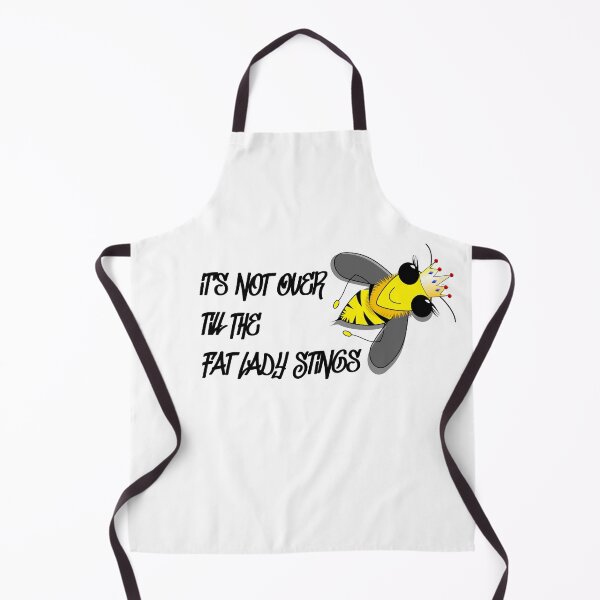 Item preview, It's Not Over 'Till The Fat Lady Stings designed and sold by thunderox.