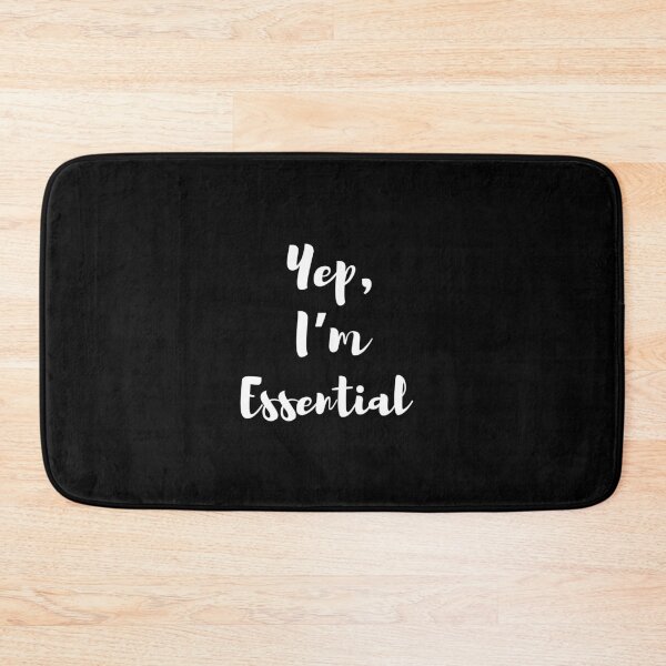 Item preview, Yep, I’m Essential  designed and sold by Rpgpbp.