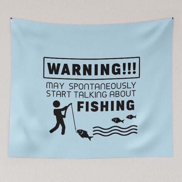 Item preview, Warning may spontaneously start talking about fishing designed and sold by PurrfectCorner.