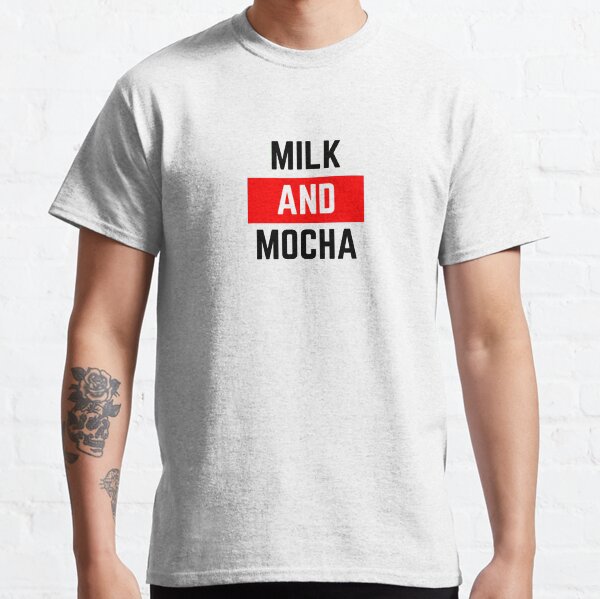 Leche Y Mocha Camiseta clásica