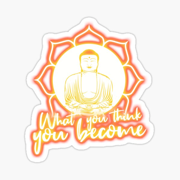 Item preview, Buddha Quotes  - What you think you become designed and sold by goldewin.